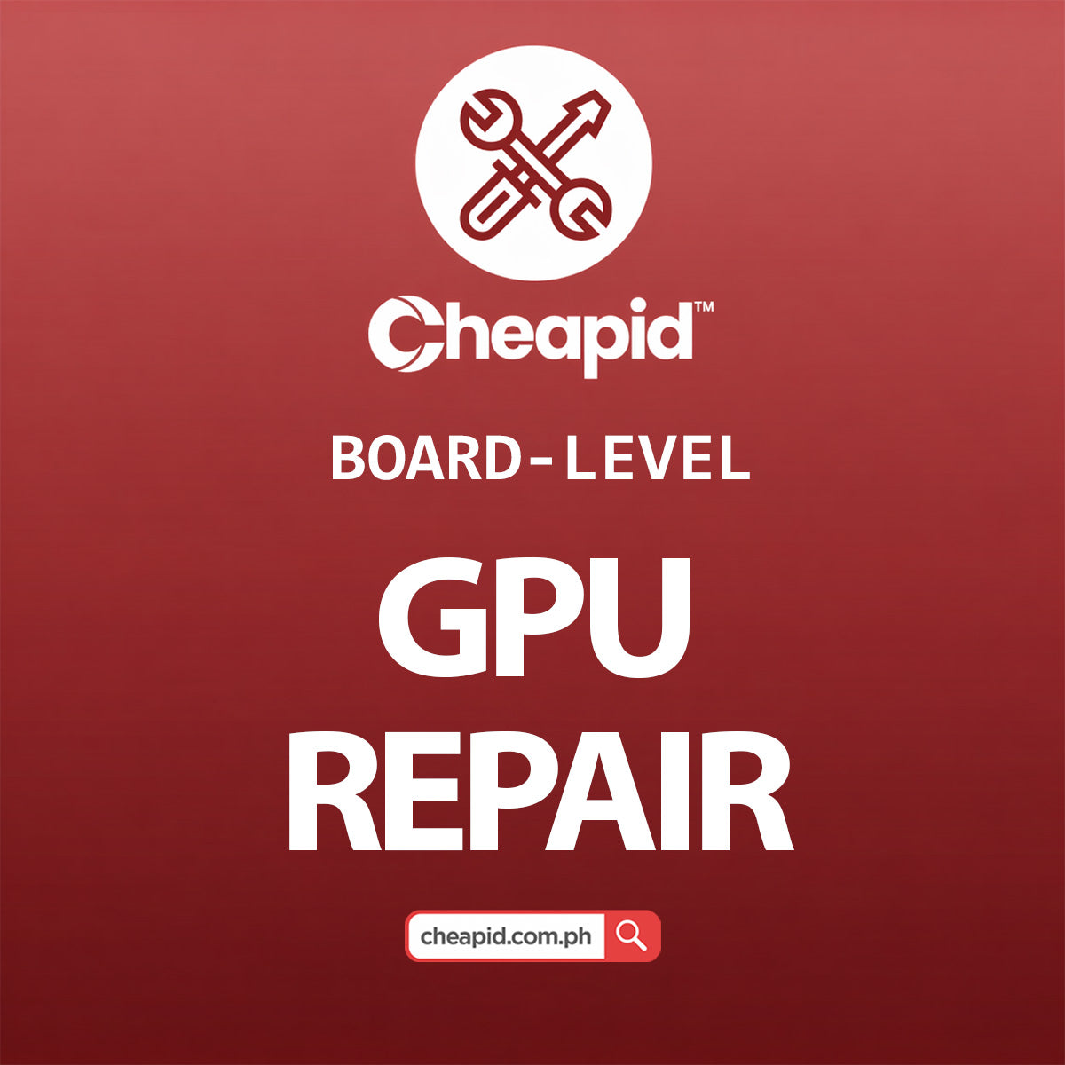 Board-Level Repair (GPU)