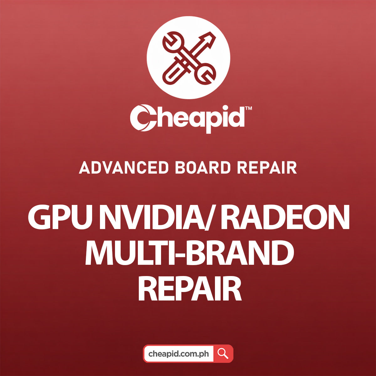 GPU Nvidia/Radeon Multi-Brand Repair
